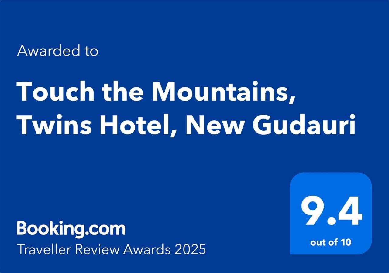 Touch The Mountains, Twins Hotel, New Gudauri Exterior photo